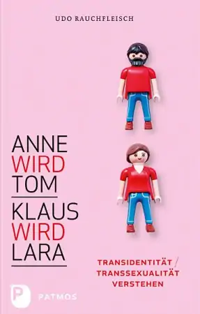 Titelblatt von Anne wird Tom - Klaus wird Lara