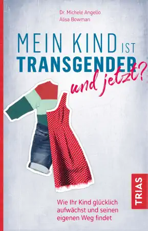 Titelblatt Mein Kind ist transgender - und jetzt?
