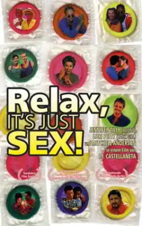 Relax, It’s Just Sex!